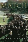 bokomslag The Match: The Day the Game of Golf Changed Forever