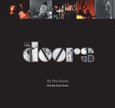 The Doors, Ben Fong-Torres - Doors, Inbunden