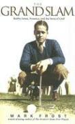 bokomslag The Grand Slam: Bobby Jones, America, and the Story of Golf
