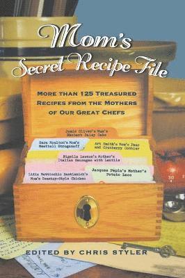 Christopher Styler - Mom's Secret Recipe File, Inbunden
