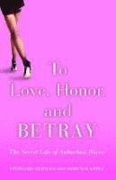 To Love, Honour And Betray 1