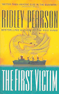 Ridley Pearson - The First Victim, Häftad