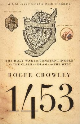 Roger Crowley - 1453, Häftad