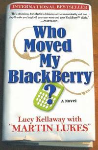 bokomslag Who Moved My Blackberry?