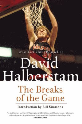 David Halberstam - The Breaks of the Game, Häftad