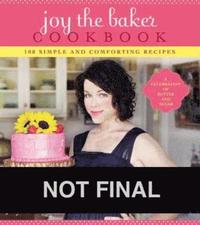 bokomslag Joy the Baker Cookbook