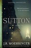 J R Moehringer - Sutton, Häftad