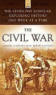 bokomslag Seven-Day Scholar: The Civil War