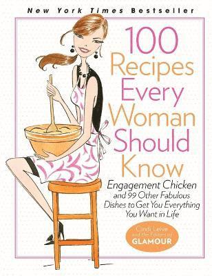 bokomslag 100 Recipes Every Woman Should Know