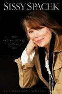 Sissy Spacek, Mary Anne Vollers - My Extraordinary Ordinary Life, Inbunden