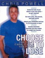 Choose To Lose