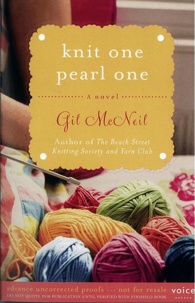 Gil McNeil - Knit One Pearl One, Häftad