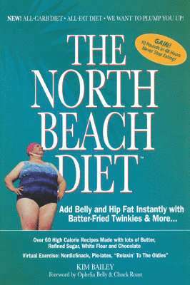 Robert Kim Bailey, Kim Bailey - North Beach Diet, Häftad