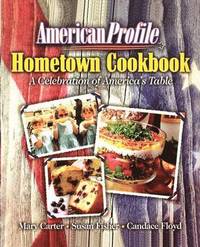 bokomslag American Profile Hometown Cookbook