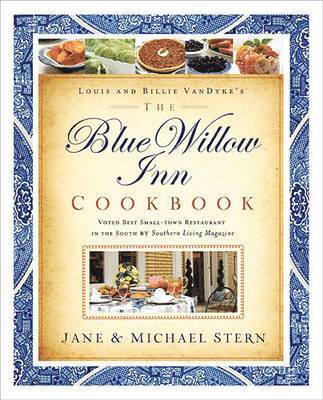 bokomslag The Blue Willow Inn Cookbook: The Ultimate Guide to Southern Hospitality and Home Cooking