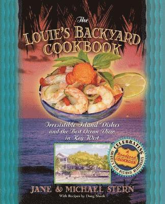 bokomslag Louie's Backyard Cookbook