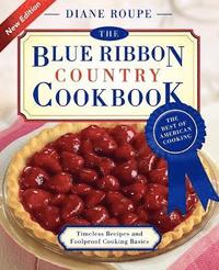bokomslag The Blue Ribbon Country Cookbook
