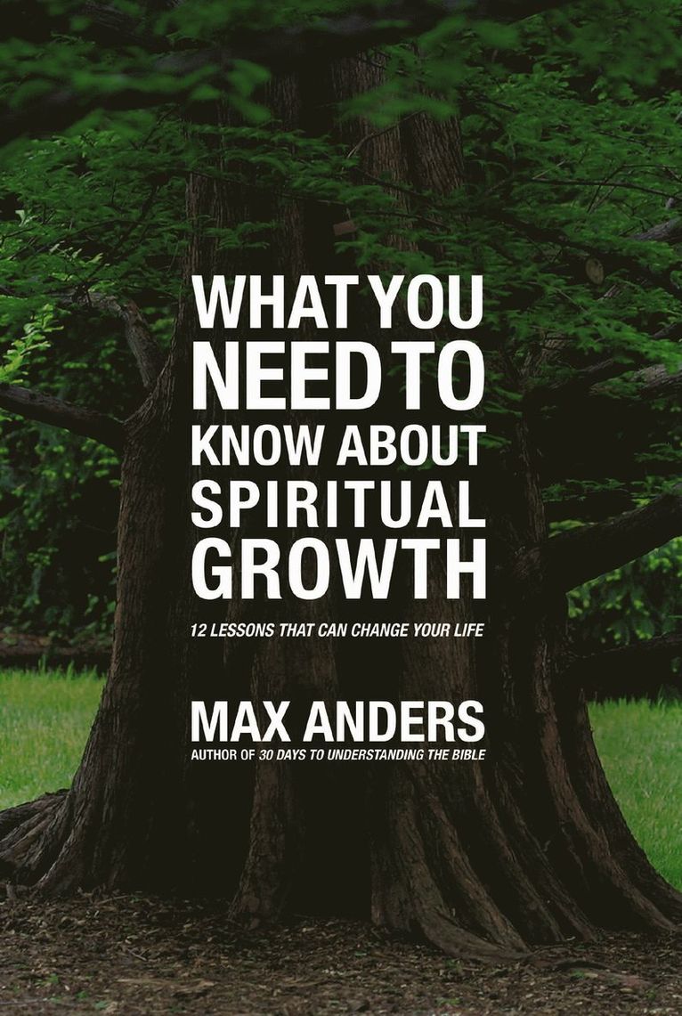 What You Need to Know About Spiritual Growth