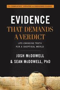 bokomslag Evidence That Demands a Verdict: Life-Changing Truth for a Skeptical World
