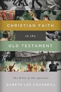 bokomslag Christian Faith in the Old Testament