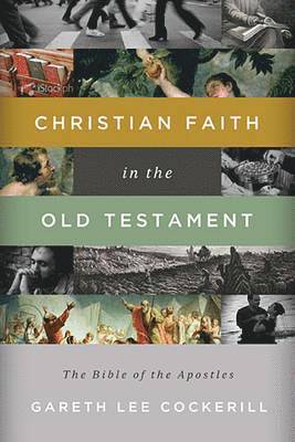 bokomslag Christian Faith in the Old Testament