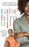 Raise Him Up 1