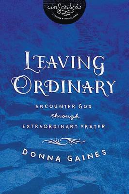 Leaving Ordinary