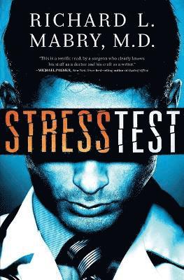 Richard Mabry, Richard L. Mabry - Stress Test, Häftad