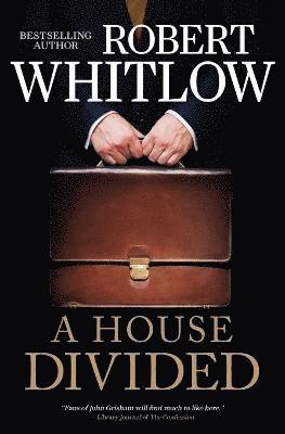 Robert Whitlow - House Divided, Häftad