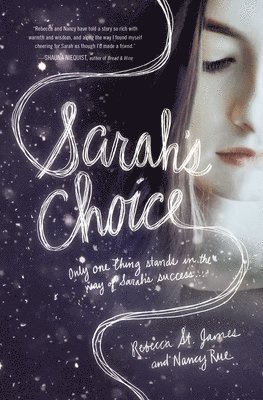 Rebecca St. James, Nancy N. Rue, Rebecca St James, Nancy Rue, Nancy N Rue - Sarah's Choice, Häftad