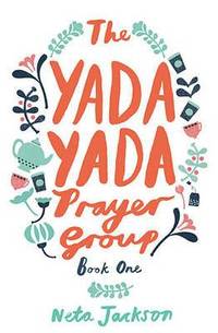 bokomslag The Yada Yada Prayer Group