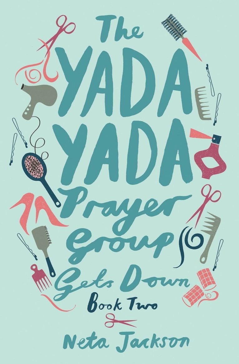 The Yada Yada Prayer Group Gets Down 1