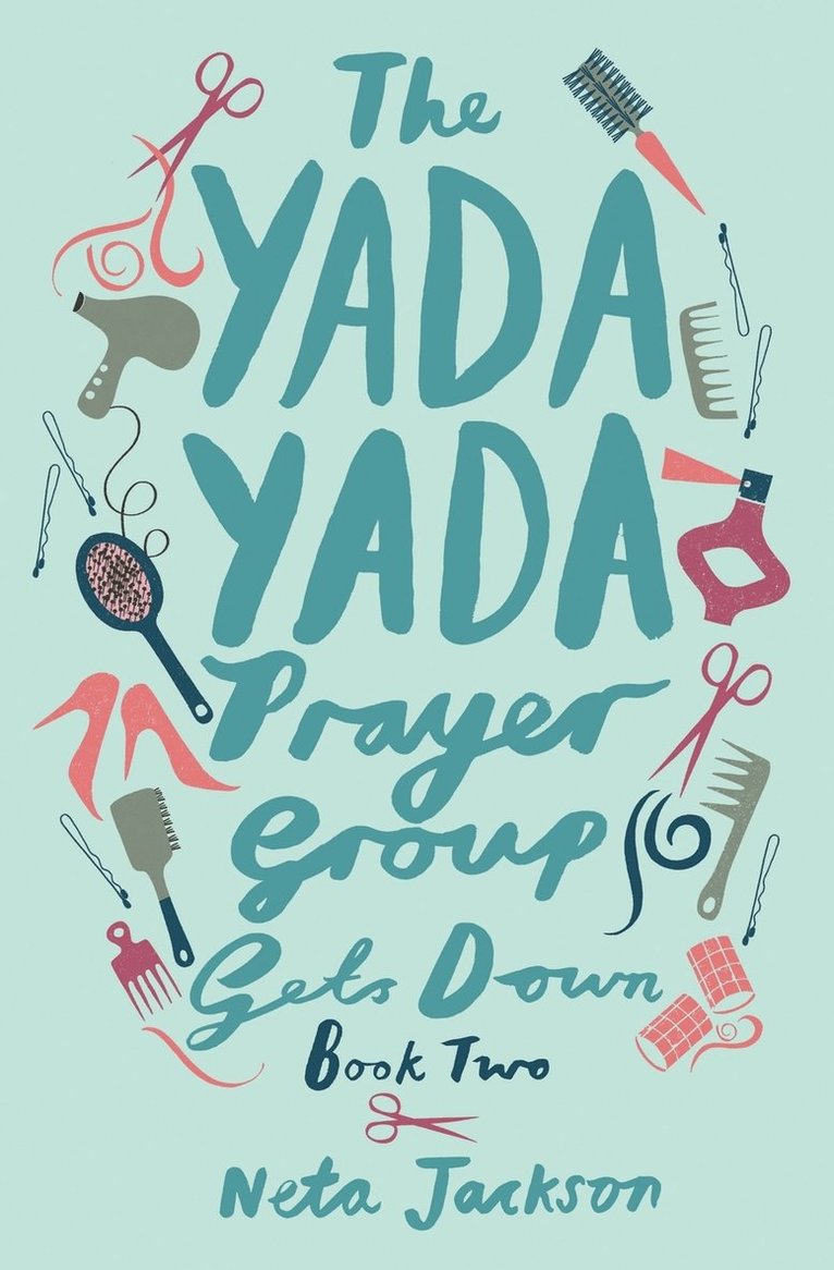 Neta Jackson - The Yada Yada Prayer Group Gets Down, Häftad