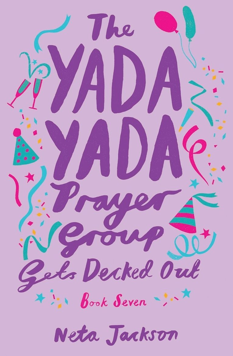 The Yada Yada Prayer Group Gets Decked Out 1