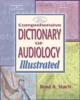 Comprehensive Dictionary of Audiology