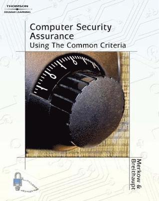 Mark S Merkow, Jim Breithaupt - Computer Security Assurance, Häftad