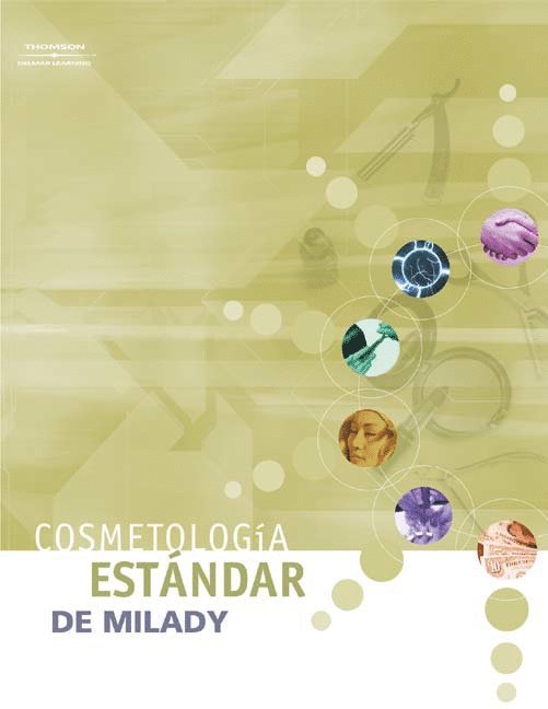 Milady's Standard: Cosmetology (Spanish Edition) 1