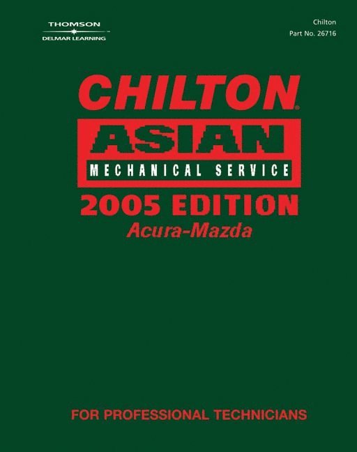 Chilton Asian Volume 1 Mechanical Service 2005 Edition 1
