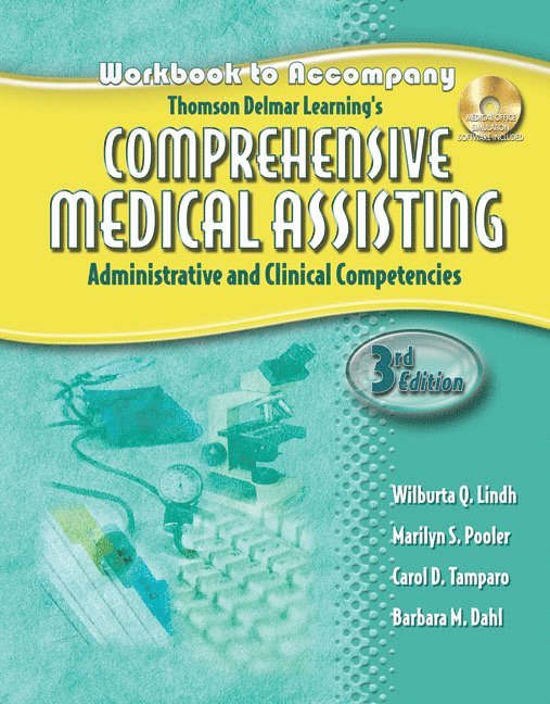 Workbook for Lindh/Pooler/Tamparo/Dahl's Delmar's Comprehensive Medical Assisting: Administrative and Clinical Competencies, 3rd 1