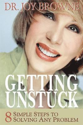 Joy Browne - Getting Unstuck, Häftad