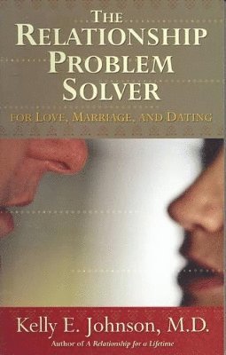 bokomslag Relationship Problem Solver for Love, Marriage and Dating