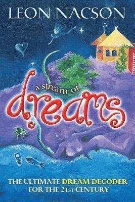 Leon Nacson - A Stream of Dreams, Häftad