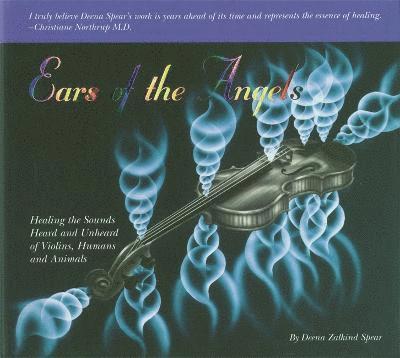 Deena Zalkind Spear - Ears of the Angels, Häftad