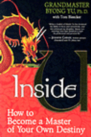 bokomslag Inside U: How to Become a Master of Your Own Destiny
