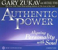 bokomslag Authentic Power: Aligning Personality with Soul