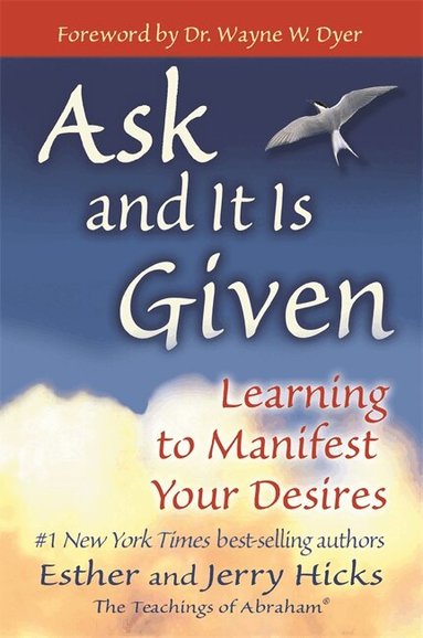 Esther Hicks, Jerry Hicks - Ask and It is Given, Häftad