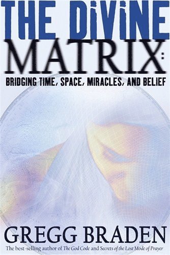 bokomslag The Divine Matrix
