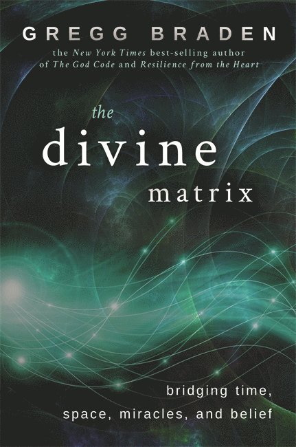 The Divine Matrix 1