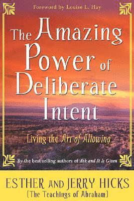 bokomslag Amazing Power of Deliberate Intent