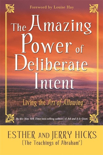 Amazing Power of Deliberate Intent